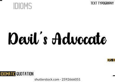 Inscription Idiomatic Expression Typography Lettering- 