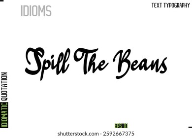 Inscription Idiomatic Expression Typography Lettering- 