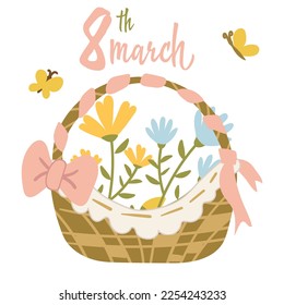 Inscription and illustration for March 8 basket with flowers. Women's Day. Calligraphy-style inscriptions in English. Template for posters, postcards, banners, stickers. International Women's Day.