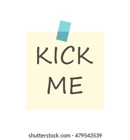 Inscription kick me icon in flat style isolated on white background. Joke symbol vector illustration