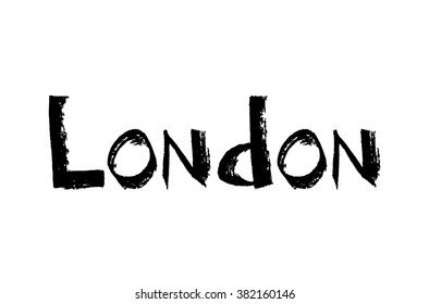 inscription London in grunge style. Hand draw. Vector illustration