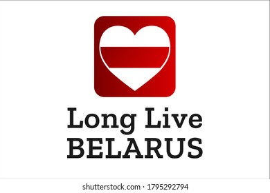 Inscription Long Live Belarus. Concept of protests in Belarus. Template for background, banner, card, poster with text inscription. Vector EPS10 illustration