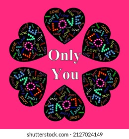 Inscription love in different colors in the heart, vector background for Valentine's Day, love is all around us	