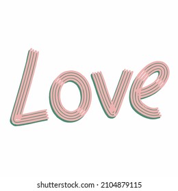 The inscription of love on a white background. Green and pink inscription for valentine's day. Vector illustration of the word.