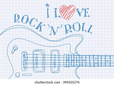 Inscription I love rock'n'roll on notebook sheet patterned guitar
