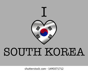 Inscription I LOVE with  simply and beauty heart inside national Beautiful national flag of Republic of South Korea. original colors and proportion. Simply vector illustration eps10, from countries fl