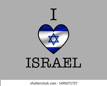 Inscription I LOVE with  simply and beauty heart inside national National flag of Israel . original colors and proportion. Simply vector illustration, from countries flag set.