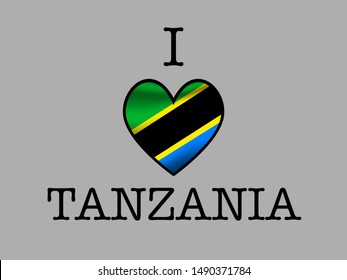 Inscription I LOVE with  simply and beauty heart inside national Beautiful national flag of United Republic of Tanzania, original colors and proportion. Simply vector illustration eps10, from countrie