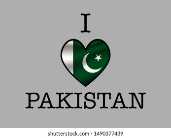 Inscription I LOVE with  simply and beauty heart inside National flag of Beautiful national flag of Islamic republic of Pakistan. original colors and proportion. Simply vector illustration eps10, from