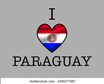 Inscription I LOVE with  simply and beauty heart inside National flag of Beautiful national flag of Republic of Paraguay. original colors and proportion. Simply vector illustration eps10, from countri