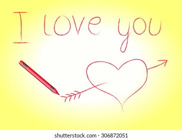 inscription I love you with crayons draw a heart