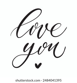 Inscription I love you with heart, vector, calligraphy, lettering. For postcard, invitation, stickers. Valentine's Day, Wedding