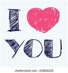 inscription I love you on the notebook sheet in the box