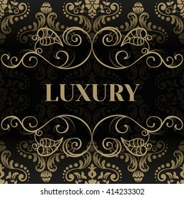 Inscription Luxury on a background of frame with damask seamless pattern.