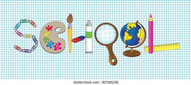 Inscription made of school supplies