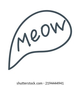 The inscription "Meow" small doodle with lettering. Bubble for the comic. Vector illustration isolated on white background