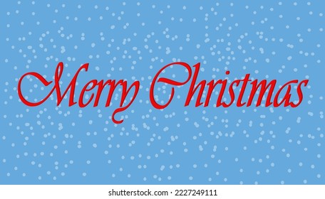 The inscription Merry Christmas on a blue background with snow.