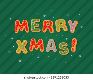 The inscription "Merry xmas" on a green background. New Year's gingerbread cookies in the form of letters. Homemade Christmas cookies with colorful sweet sugar icing. Christmas card, poster.