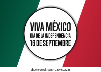 Inscription Mexico Independence Day and Long live Mexico in Spanish. September 16. Holiday concept. Template for background, banner, card, poster with text inscription. Vector EPS10 illustration