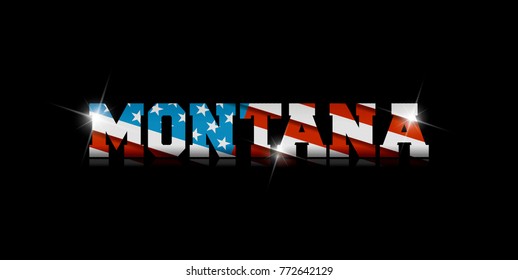 inscription "Montana" with the US flag inside on black background.