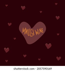 The inscription mulled wine on the background