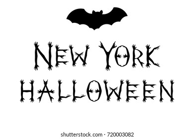 Inscription NEW YORK HALLOWEEN with bat silhouettes. Concept font made of corpse hand shadows. Zombie poster and invitation card template. Black and white color. Vector image.
