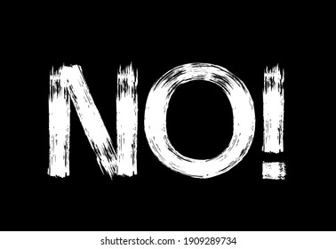 The inscription "NO" on a black background