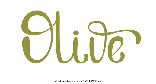 The inscription is olive on a white background. Olive color