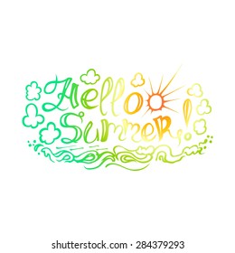 The inscription on hand drawn style "Hello summer" on white background. The illustration can be used as an inscription on t-shirts, mugs and other things.