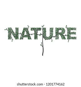 Inscription from plants. Nature