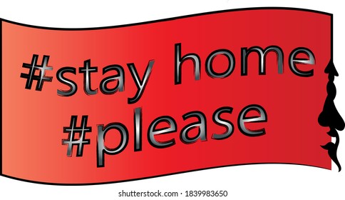Inscription please stay home in red frame