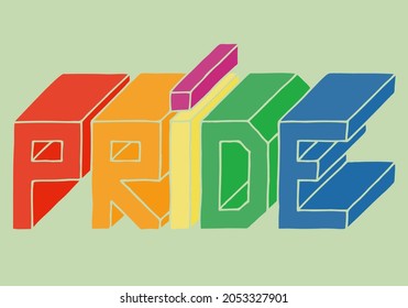 The inscription "Pride" in LGBT colors on a green background. Doodle. Hand Drawn.