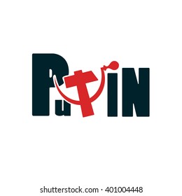 The inscription "Putin" with the sign of the hammer and sickle. Vector illustration