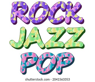Inscription Rock, Pop, Jazz. Beautiful balls and bubbles. Poster for music lovers. 
