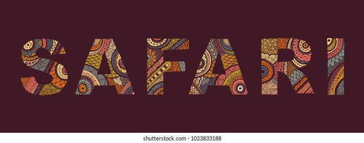 The inscription SAFARI decorated with the ornament in ethnic style