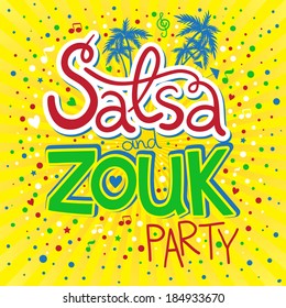 Inscription Salsa and zouk party with palms, music and confetti