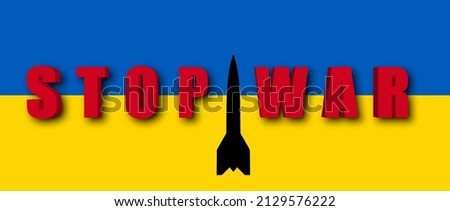 The inscription, the slogan No to War, stop the war, military rocket vector