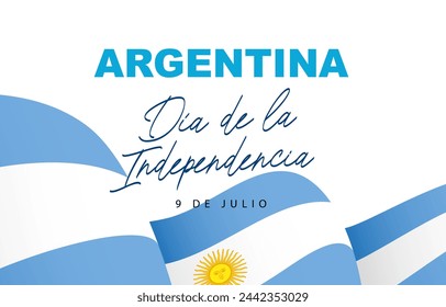 Inscription in Spanish - Argentina's Independence Day, July 9th. Argentine flag fluttering in the wind. Vector illustration on a white background.