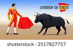 Inscription in Spanish - Bullfight. Matador and bull. Vector art illustration