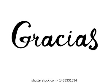 Inscription in Spanish: Thank You (gracias). Vector calligraphic word