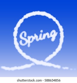 Inscription "Spring" stylized under clouds. Vector Illustration.