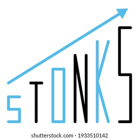 Inscription Stonks on arrow of a growing graph. A modern internet meme, a neologism meaning a sharp rise in stocks. Color vector illustration