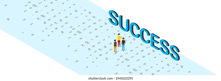 Inscription success and people standing on mathematical numbers. Business illustration. 