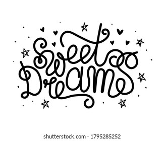 THE INSCRIPTION "SWEET DREAMS" ON A WHITE BACKGROUND
