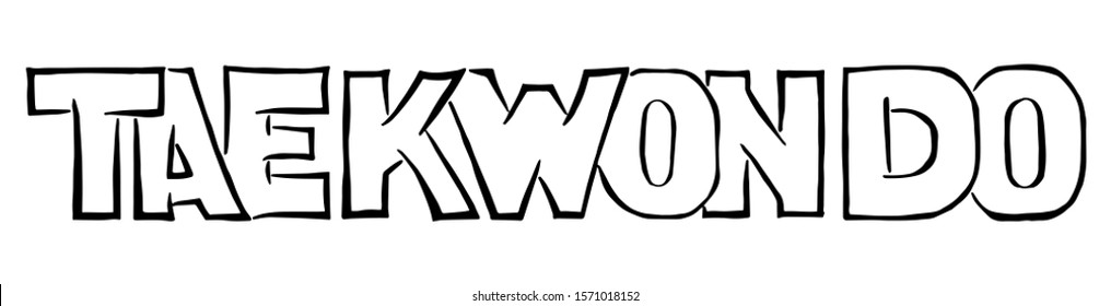 The inscription "tae kwon do" in large block letters in the author's style.