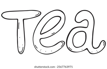 inscription tea, letters, vector black and white doodle element, coloring book, cute design element