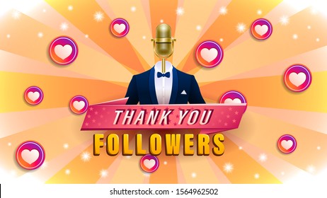 Inscription Thank you followers, colorful web design banner. Golden microphone in a suit with bow tie on a likes hearts background. 3d mixed media vector illustration.