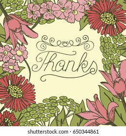 Inscription Thanks made on floral background. Greeting card. Expression of feelings. Poster