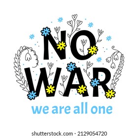 The inscription there is no war decorated with decorative flowers. Can be used as a sticker. 