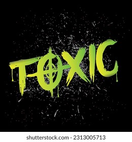 The inscription Toxic in the style of graffiti. Street art, paint, spray, spray